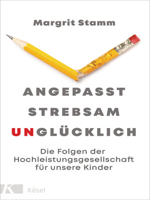 cover image of Angepasst, strebsam, unglücklich